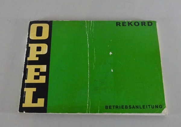 Betriebsanleitung / Handbuch Opel Rekord D von 6/1973