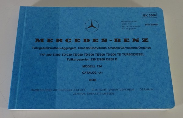 Bildkatalog Teilekatalog Mercedes Benz W124 (T) 200 / TD 230 / TE 250 von 1986