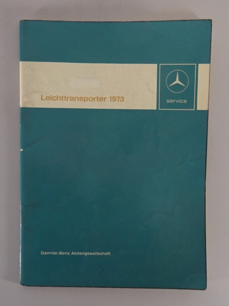 Werkstatthandbuch Einführung Mercedes L207 / L307 mit Austin A70 Motor von 1973