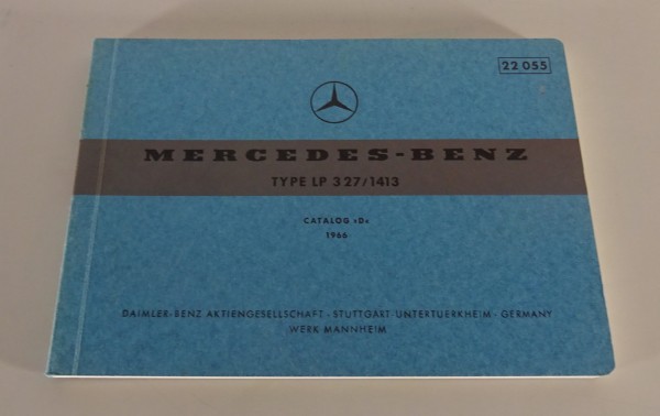 Bildkatalog Mercedes-Benz Mittelschwere Frontlenker LP 327 / 1413 Stand 11/1966