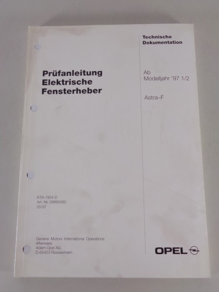 Werkstatthandbuch Prüfanleitung Opel Astra F Elektrischer Fensterheber ab 1997