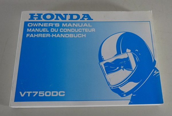 Betriebsanleitung / Owner's Manual / Man. du Conducteur Honda VT 750 DC von 2000