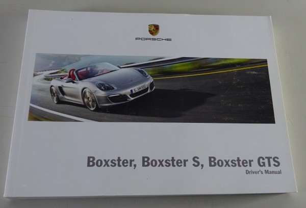 Owner´s Manual | Porsche Boxster / S / GTS | Modelljahr 2015 | Stand 02/2014