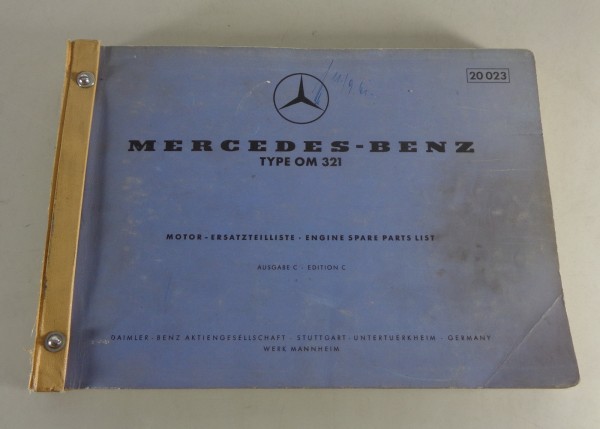 Teilekatalog / Parts List Mercedes-Benz Diesel Motor Typ OM 321 Stand 07/1961