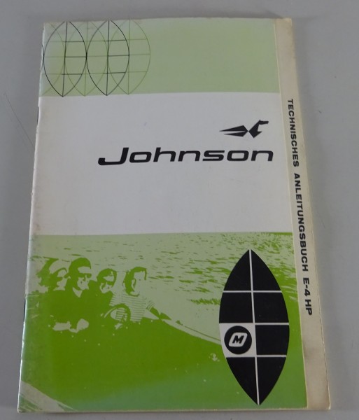 Betriebsanleitung / Technisches Anleitungsbuch | Johnson Bootsmotor E-4 HP