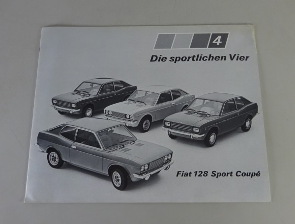 Prospekt / Broschüre Fiat Fiat 128 Sport Coupé Stand 03/1972