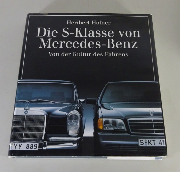 Bildband Die S-Klasse von Mercedes-Benz | Von der Kultur des Fahrens Stand 1993