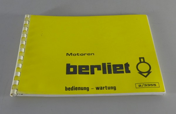 Betriebsanleitung / Handbuch Renault LKW Berliet Motoren Stand 11/1977