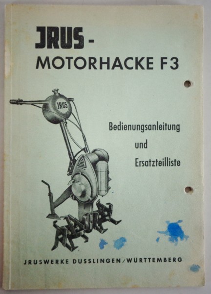 Betriebsanleitung + Teilekatalog Jrus Motorhacke F3