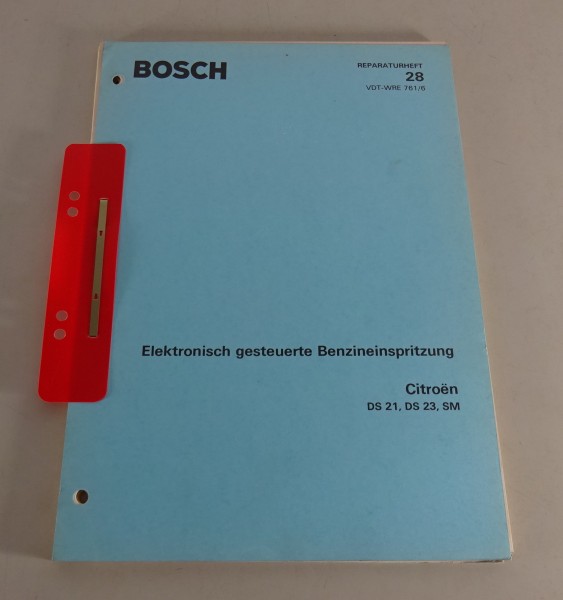 Werkstatthandbuch Bosch Elektronische Einspritzung Citroen DS 21/23/SM '07/1973