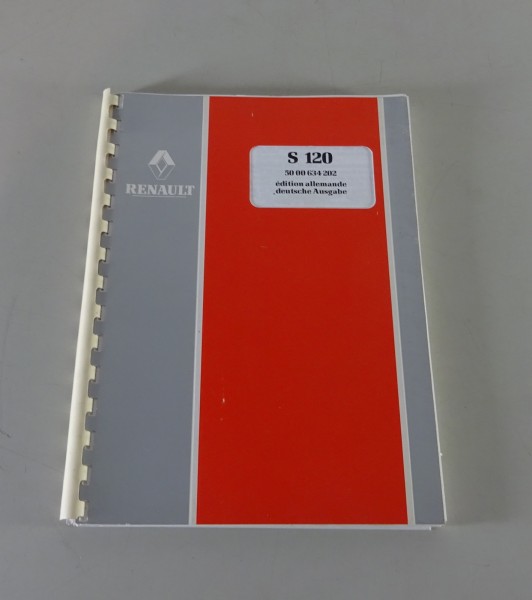 Betriebsanleitung / Handbuch Renault LKW S 120 Stand 01/1991