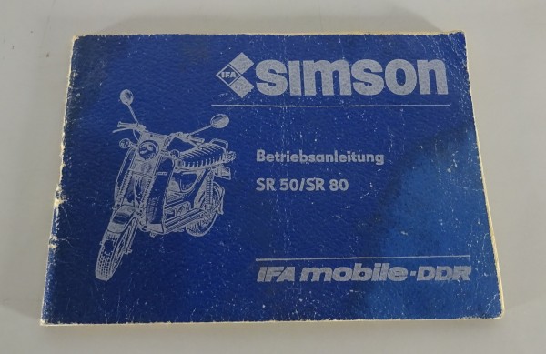 Betriebsanleitung / Handbuch Simson Roller SR 50 / SR 80 Stand 05/1985