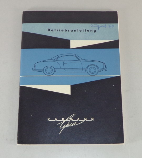 Betriebsanleitung / Owner's Manual VW Karmann-Ghia Typ 14 Stand 08/1960