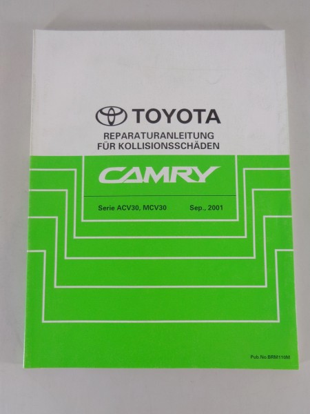 Werkstatthandbuch / Reparaturleitfaden Toyota Camry Karosserie Stand 09/2001