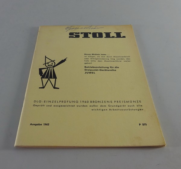 Betriebsanleitung Stoll Dreipunkt-Gerätereihe Juwel Stand 1962