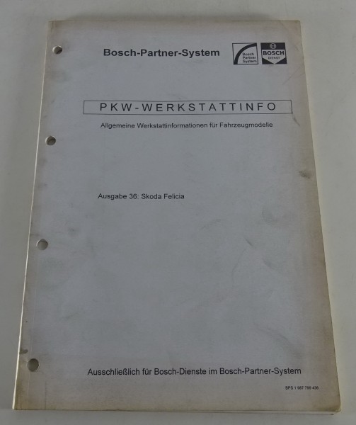 Werkstatthandbuch von Bosch für Skoda Felicia Stand 11/1996