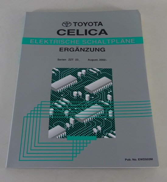 Werkstatthandbuch Toyota Celica ZZT23 Elektrische Schaltpläne Stand 08/2002