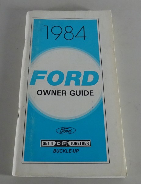 Owner´s Manual Ford Crown Victoria / LTD / Thunderbird / Country Squire von 1984