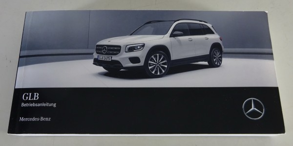 Betriebsanleitung / Handbuch Mercedes-Benz GLB Typ X247 Stand 04/2019