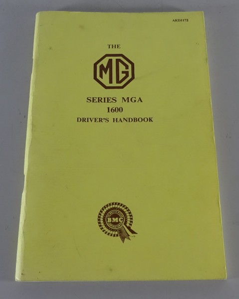 Betriebsanleitung / Owner's Manual MG A / MGA 1600 MK.II Stand 05/1959 - Reprint
