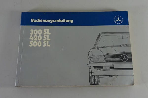Betriebsanleitung Mercedes 300 SL / 420 SL / 500 SL R107 Roadster Stand 09/1985