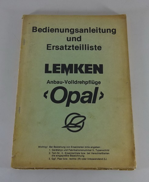 Betriebsanleitung + Teilekatalog Lemken Anbau-Volldrehpflüge Opal