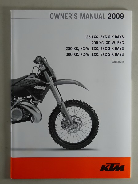 Owner´s Manual KTM 125 EXC, EXC Six Days / 200 XC, XC-W, EXC / etc. Mj. 2009