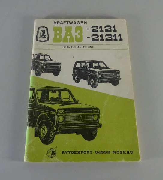Betriebsanleitung Lada Niva VAZ 2121 1,6 Liter / 21211 1,3 Liter Ausgabe 1979