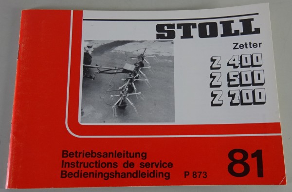 Betriebsanleitung / Handbuch Stoll Zetter Z 400 / 500 / 700 Stand 02/1981