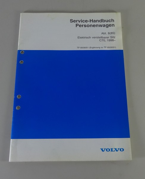 Werkstatthandbuch Volvo C70 Coupé Typ N Elektrisch verstellbarer Sitz von 03/97