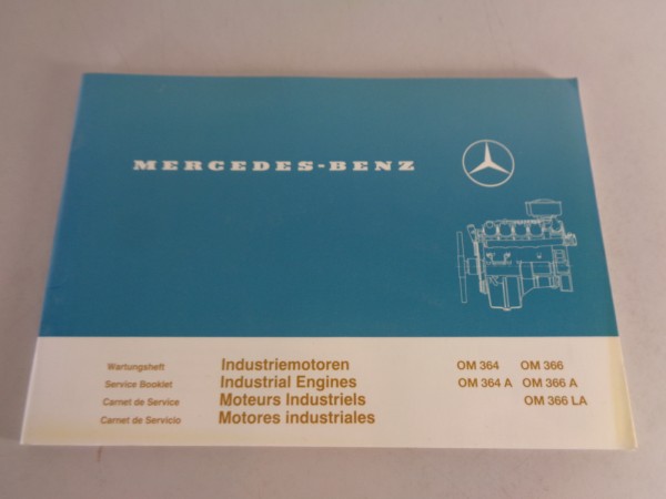 Wartungsheft Mercedes Benz Industriemotoren OM 364 /A - 366 /A/LA von 5/90