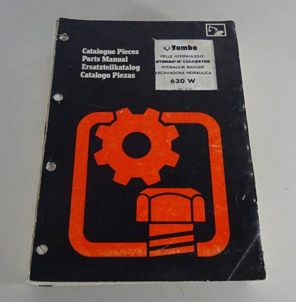 Teilekatalog / Parts Catalog Yumbo Hydraulik-Bagger 630 W Stand 01/1983