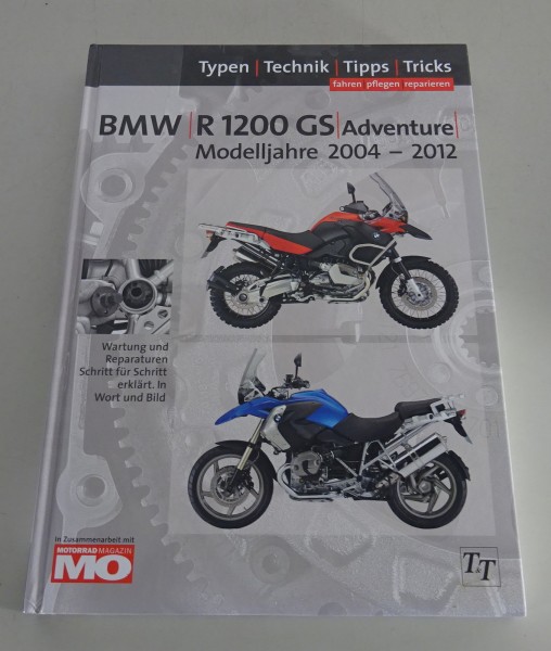 Reparaturanleitung BMW Motorrad R 1200 GS Adventure Modelljahre 2004-2012