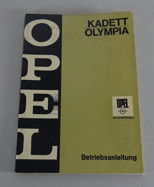 Betriebsanleitung / Handbuch Opel Kadett B / Olympia Stand 01/1968