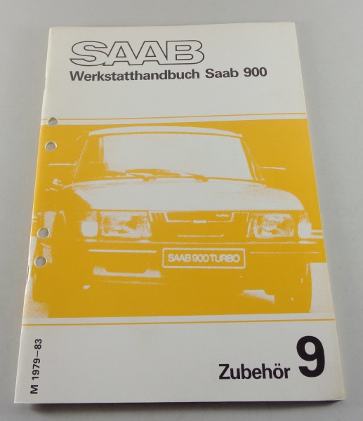 Werkstatthandbuch Saab 900 Zubehör Modelljahr 1979-1983