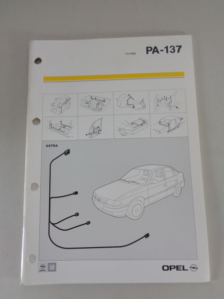 Teilekatalog / Ersatzteilliste PA 137 Opel Astra F Kabelsätze Stand 11/1992