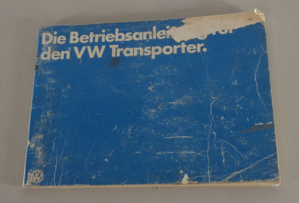 Betriebsanleitung / Handbuch VW Bus / Transporter T2 T2b Luftboxer von 08/1978