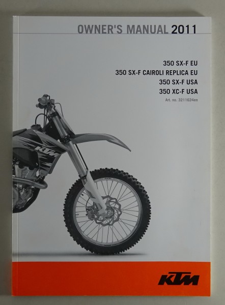 Owner´s Manual KTM 350 SX-F EU | 350 SX-F USA | 350 XC-F USA Modelljahr 2012