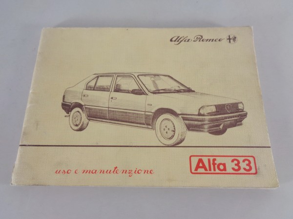 Uso e manutenzione / manuale Alfa Romeo 33 1351 ccm / 1490 ccm Edizione 11/1983