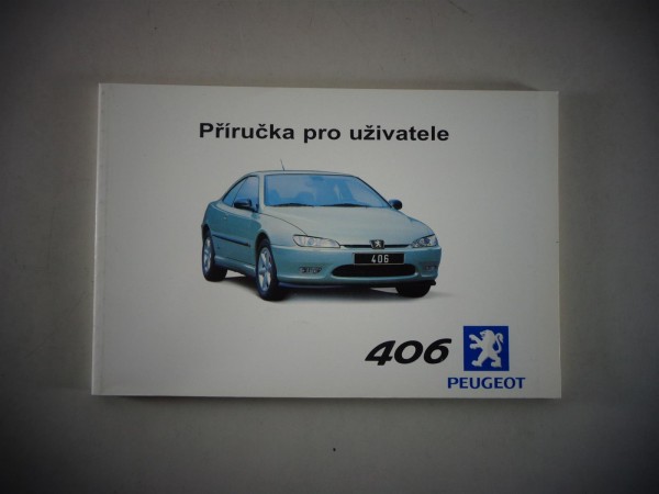 Prírucka pro uživatele Peugeot 406 06/2001 Tchéque