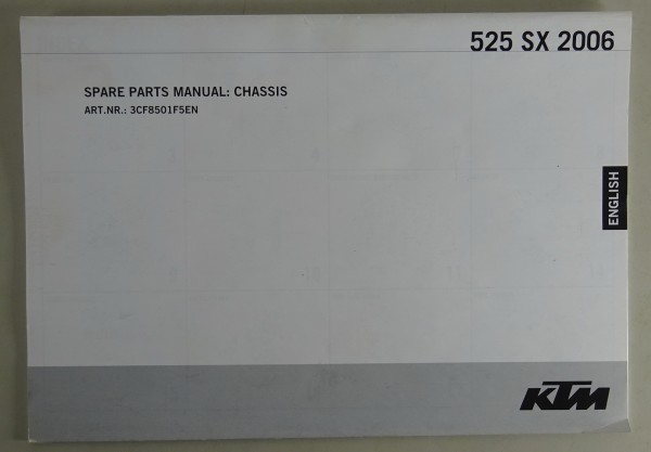 Spare Parts List / Teilekatalog Fahrgestell KTM 525 SX Modelljahr 2006