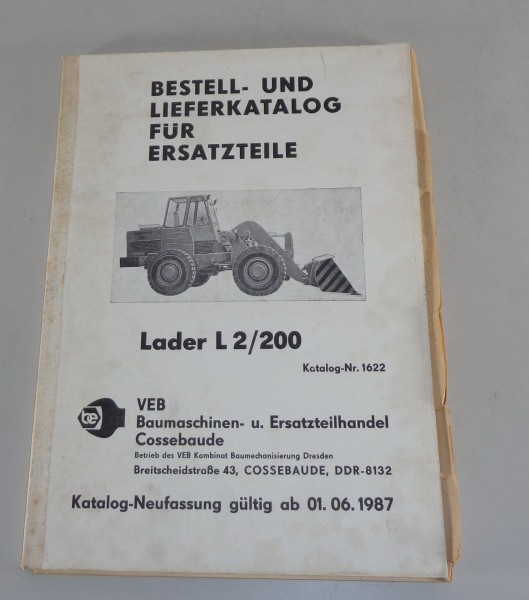 Teilekatalog / Bestellnummern-Verzeichnis Radlader L 2 / 200 Cossebaude
