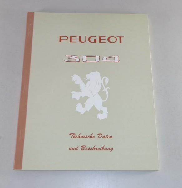 Werkstatthandbuch Technische Daten Peugeot 304 von 10/1969