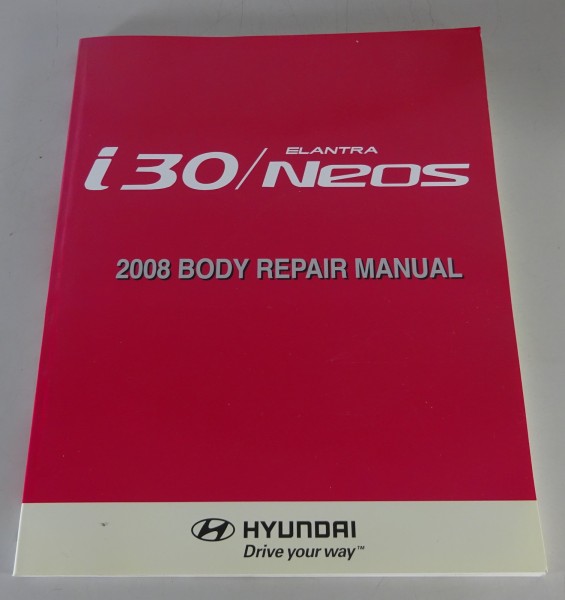 Workshop Manual Hyundai i 30 / Elantra NEOS Body Repair Manual from 2008