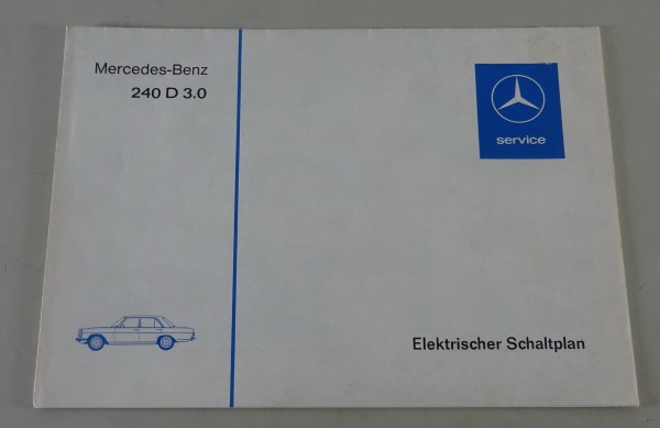 Elektrischer Schaltplan Mercedes-Benz /8 W115 240 D 3.0 Stand 08/1976