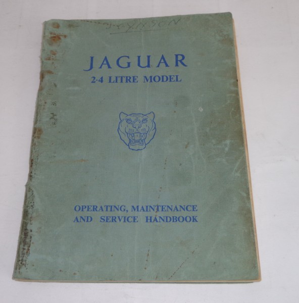 Betriebsanleitung / Owner´s Manual Jaguar 2.4 litre Mark 1 Mk I, Bauj. 1955-1959