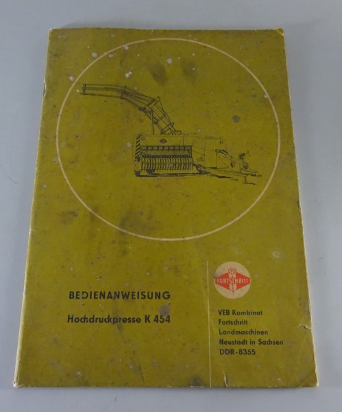 Teilekatalog Fortschritt Hochdruckpresse K 454 Stand 06/1987