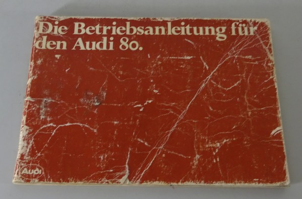 Betriebsanleitung Audi 80 B2 Typ 81 Stand 08/1979