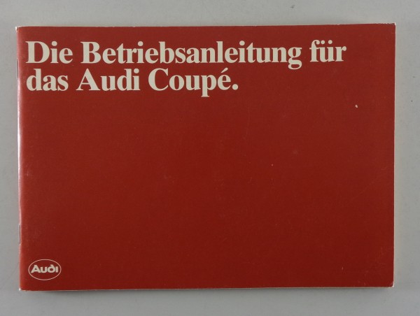 Betriebsanleitung Audi Coupé Typ 81 von 11/1980