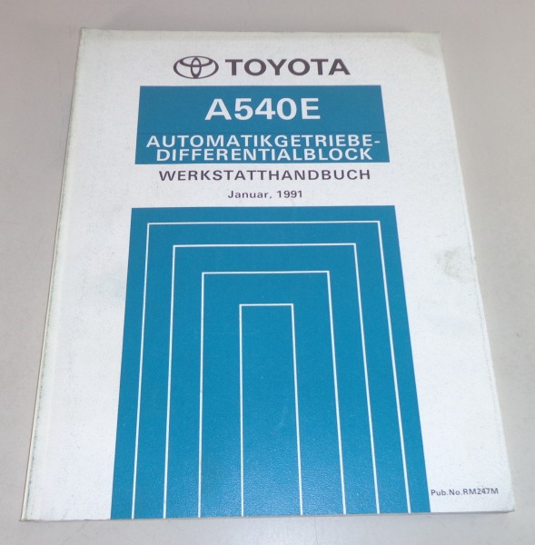 Werkstatthandbuch Toyota Automatikgetriebe-Differentialblock A540E Stand 01/1991